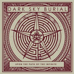 Dark Sky Burial - Upon The Path Of The Infinite (2025) [Single]