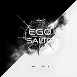 Ego Salto - Time Dilation (2025) [Single]