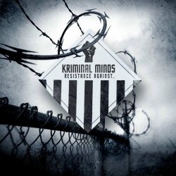Kriminal Minds - Resistance Against (2010)