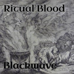 Ritual Blood - Blackwave (2021) [EP]