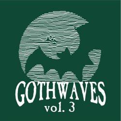 VA - Gothwaves Vol. 3 (2025)