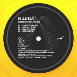 Plant43 - Concrete Echo (2024) [EP]