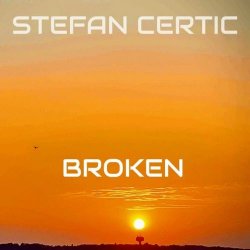 Stefan Certic - Broken (2025) [Single]