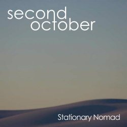 Second October - Stationary Nomad (2022) [EP]