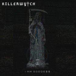 Killerwytch - I Am Goddess (2022)