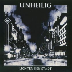 Unheilig - Lichter Der Stadt (Limited Edition) (2012) [2CD]