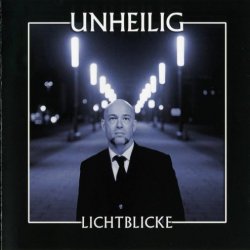Unheilig - Lichtblicke (2012)