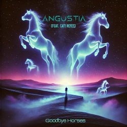 Angustia - Goodbye Horses (2025) [Single]