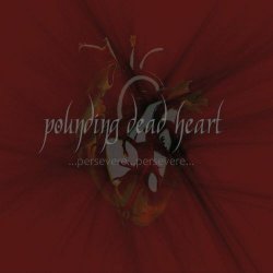 Pounding Dead Heart - ...Persevere...Persevere... (2025)