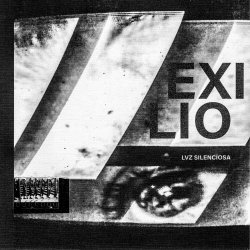 Lvz Silenciosa - Exilio (2023) [EP]