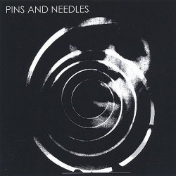 Pins And Needles - Pins And Needles (2005)