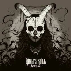 Wolfskull - Hexum (2019) [EP]