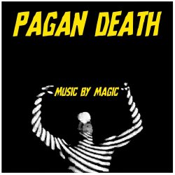 Pagan Death - Music By Magic (2025) [EP]