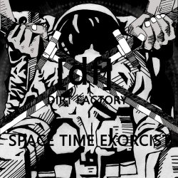 Dirt Factory - Space Time Exorcist (2025) [Single]