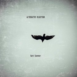 Alternative Rejection - Dark Summer (2025) [Single]
