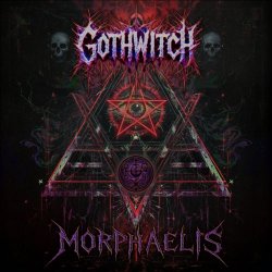 Gothwitch - Morphaelis (2025)
