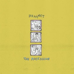 Dragnet - The Accession (2023)