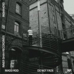 Madd Rod - Do Not Fade (2025) [Single]