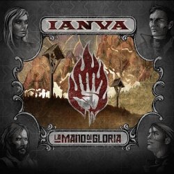 Ianva - La Mano Di Gloria (2018) [Reissue]