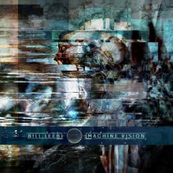 Bill Leeb - Machine Vision (2025) [EP]