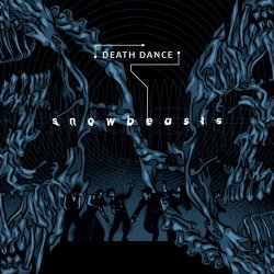 Snowbeasts - Death Dance (2025) [Single]