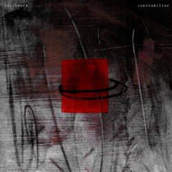 Latchwork - Contrakilter (2025)