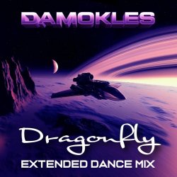 DAMOKLES - Dragonfly (Extended Dance Mix) (2025) [Single]