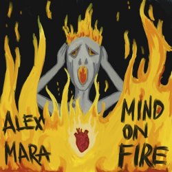Alex Mara - Mind Of Fire (2025) [Single]