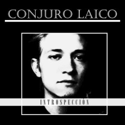 Conjuro Laico - Introspección (2025) [Single]