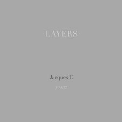 Jacques C - Layers (2024) [Remastered]