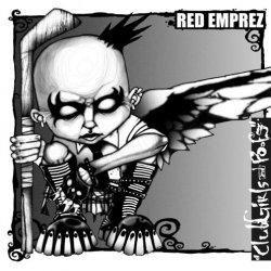Red Emprez - Clubgirls And Poofs (2005)