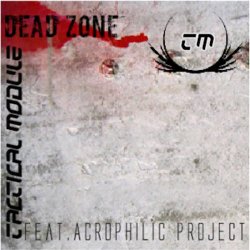 Tactical Module - Dead Zone (2012) [EP]