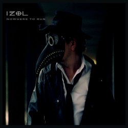 Iżol - Nowhere To Run (2025) [Single]