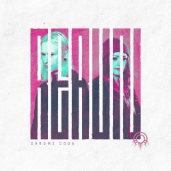 Chrome Coda - Rerun (2024) [Single]