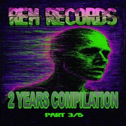 VA - Rem Records - 2 Years Compilation Part 3/5 (2025)