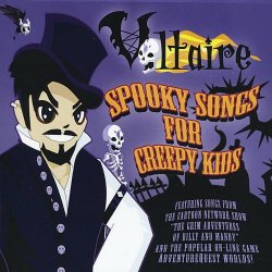 Aurelio Voltaire - Spooky Songs For Creepy Kids (2010)