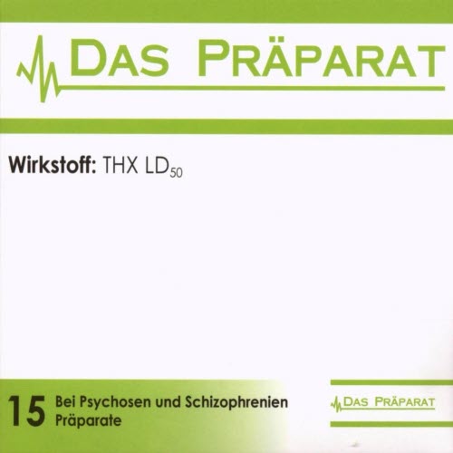 Das Präparat - THX LD50 (2007)