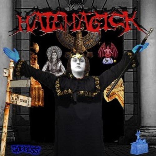 Hatemagick - Goddess (2013)