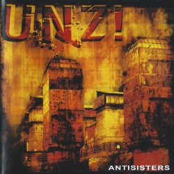 Antisisters - Unz! (2005)