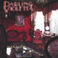 Darling Violetta - Parlour (2003)