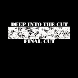 Final Cut - Deep Into The Cut (1990)