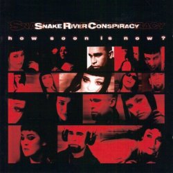 Snake River Conspiracy - How Soon Is Now? (2001) [Single]