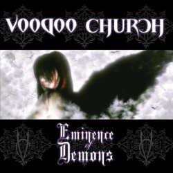 Voodoo Church - Eminence Of Demons (2009)