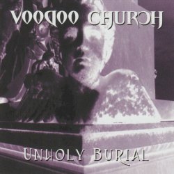Voodoo Church - Unholy Burial (2004)