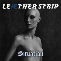 Leaether Strip - Situation (2025) [Single]