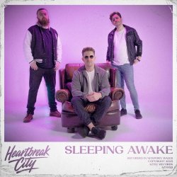 Heartbreak City - Sleeping Awake (2025) [Single]