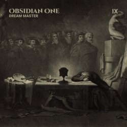 Obsidian One - Dream Master (2025) [EP]