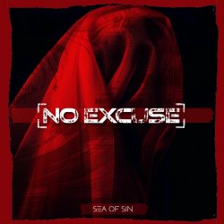 Sea Of Sin - No Excuse (2025) [Single]