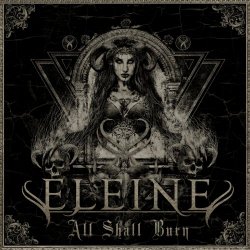 Eleine - All Shall Burn (2019) [EP]
