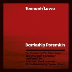 Tennant / Lowe - Battleship Potemkin (2025) [Remastered]
